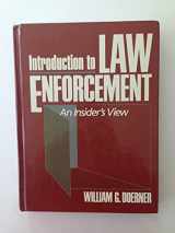 9780134808239-0134808231-Introduction to Law Enforcement: An Insider's View