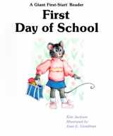 9780816704392-0816704392-First Day of School (Giant First Start Reader)