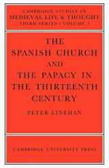 9780521023351-0521023351-The Spanish Church and the Papacy in the Thirteenth Century (Cambridge Studies in Medieval Life and Thought: Third Series, Series Number 4)