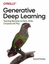 9781492041948-1492041947-Generative Deep Learning: Teaching Machines to Paint, Write, Compose, and Play