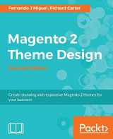 9781785888229-1785888226-Magento 2 Theme Design: Create stunning and responsive Magento 2 themes for your business, 2nd Edition