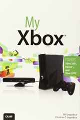 9780789748966-0789748967-My Xbox: Xbox 360, Kinect, and Xbox Live (My...series)