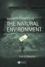 9781405116626-1405116625-Business Ethics and the Natural Environment (Foundations of Business Ethics)