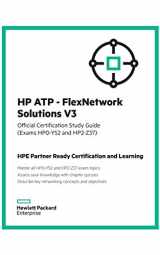 9781942741206-1942741200-HP ATP - FlexNetwork Solutions V3 Official Certification Study Guide (Exams HP0-Y52 and HP2 - Z37)