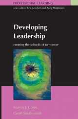 9780335215423-0335215424-Developing Leadership: Creating the schools of tomorrow (Professional Learning)