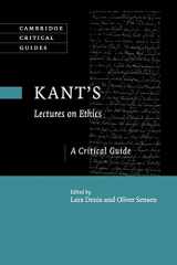 9781108454155-1108454151-Kant's Lectures on Ethics: A Critical Guide (Cambridge Critical Guides)