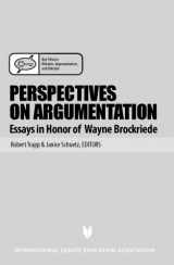 9781932716191-193271619X-Perspectives on Argumentation: Essays in Honor of Wayne Brockriede