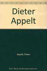 9781884200021-1884200028-Dieter Appelt
