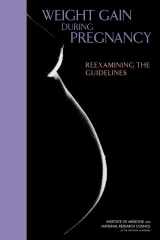 9780309131131-0309131138-Weight Gain During Pregnancy: Reexamining the Guidelines
