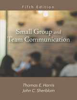 9781478637233-1478637234-Small Group and Team Communication