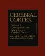 9780306428814-0306428814-Cerebral Cortex: Development and Maturation of Cerebral Cortex