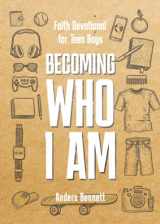 9789189452008-9189452003-Becoming Who I Am: Faith Devotional for Teen Boys (Bible Study for Teen Boys)