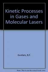 9782881246685-2881246680-Kinetic Processes in Gases and Molecular Lasers