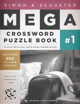 9781416557005-1416557008-Simon & Schuster Mega Crossword Puzzle Book #1 (1) (S&S Mega Crossword Puzzles)