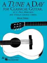9780711915626-0711915628-Tune a Day: For Classical Guitar, Book Three