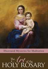 9781622921706-1622921704-The Art of the Holy Rosary