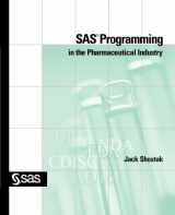 9781590477939-1590477936-SAS Programming in the Pharmaceutical Industry