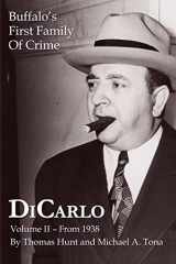 9781304265821-130426582X-DiCarlo: Buffalo's First Family of Crime - Vol. II