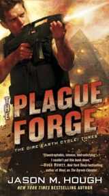 9780345537164-0345537165-The Plague Forge: The Dire Earth Cycle: Three