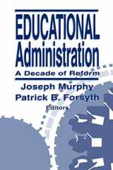 9780803966093-0803966091-Educational Administration: A Decade of Reform