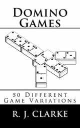 9781530176151-1530176158-Domino Games: 50 Different Game Variations