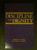 9780871201546-0871201542-Discipline With Dignity