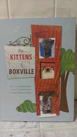 9780811866880-0811866882-The Kittens of Boxville
