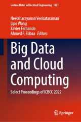 9789819910502-9819910501-Big Data and Cloud Computing: Select Proceedings of ICBCC 2022 (Lecture Notes in Electrical Engineering, 1021)