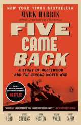 9780143126836-0143126830-Five Came Back: A Story of Hollywood and the Second World War