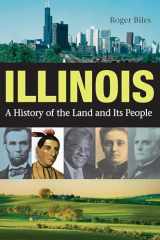 9780875806044-087580604X-Illinois: A History of the Land and Its People