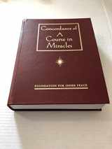 9780670869954-0670869953-Concordance of 'A Course in Miracles': A Complete Index