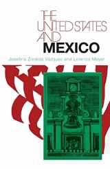 9780226852058-0226852059-The United States and Mexico (The United States in the World: Foreign Perspectives)