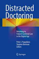9783319487069-331948706X-Distracted Doctoring: Returning to Patient-Centered Care in the Digital Age