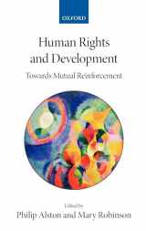 9780199284610-019928461X-Human Rights and Development: Towards Mutual Reinforcement
