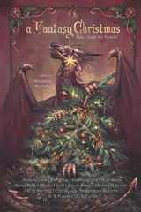 9780648525363-0648525368-A Fantasy Christmas: Tales From The Hearth (Fantasy Anthologies)