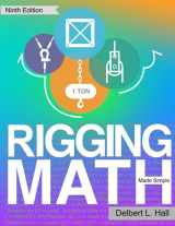 9781733006477-1733006478-Rigging Math Made Simple, Ninth Edition
