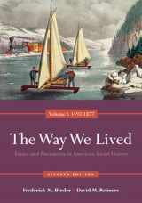 9780840029508-0840029500-The Way We Lived: Essays and Documents in American Social History, Volume I: 1492-1877