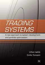 9781905641796-1905641796-Trading Systems: A New Approach to System Development and Portfolio Optimisation