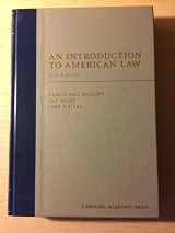 9781594607141-1594607141-An Introduction to American Law (Carolina Academic Press Law Casebook)