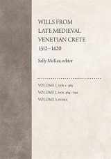 9780884022459-0884022455-Wills from Late Medieval Venetian Crete, 1312–1420 (Dumbarton Oaks Other Titles in Byzantine Studies)