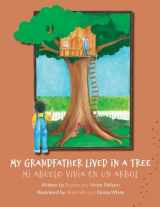 9781662929519-166292951X-My Grandfather Lived in a Tree: Mi Abuelo Vivia en un Arbol