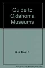 9780806117522-0806117524-Guide to Oklahoma Museums
