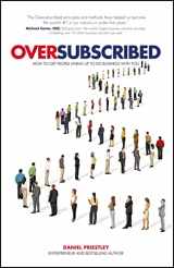9780857086198-0857086197-Oversubscribed: How to Get People Lining Up to Do Business with You
