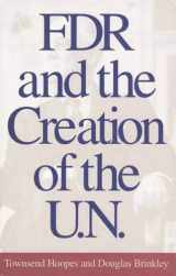 9780300069303-0300069308-FDR and the Creation of the U.N.
