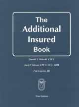 9781886813496-1886813493-The Additional Insured Book (4th ed.)