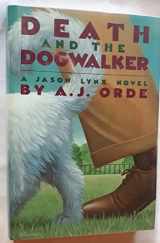 9780385266710-0385266715-Death and The Dogwalker: A Jason Lynx Novel