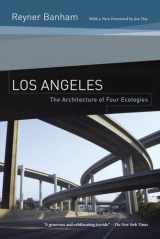 9780520260153-0520260155-Los Angeles: The Architecture of Four Ecologies