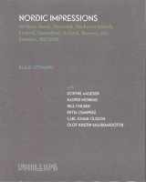 9780943044439-094304443X-Nordic Impressions: Art from Aland, Denmark, the Faroe Islands, Finland, Greenland, Iceland, Norway, and Sweden, 1821-2018