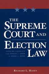 9780814736913-0814736912-The Supreme Court and Election Law: Judging Equality from Baker v. Carr to Bush v. Gore
