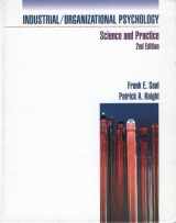 9780534166380-0534166385-Industrial/Organizational Psychology: Science and Practice (The Cypress Series in Work and Science)